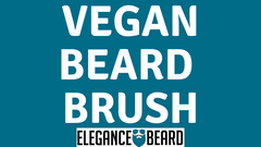 WHAT IS A VEGAN BEARD BRUSH?